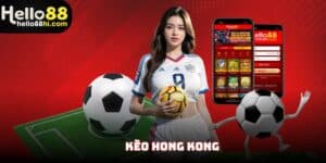 Kèo hongkong hello88